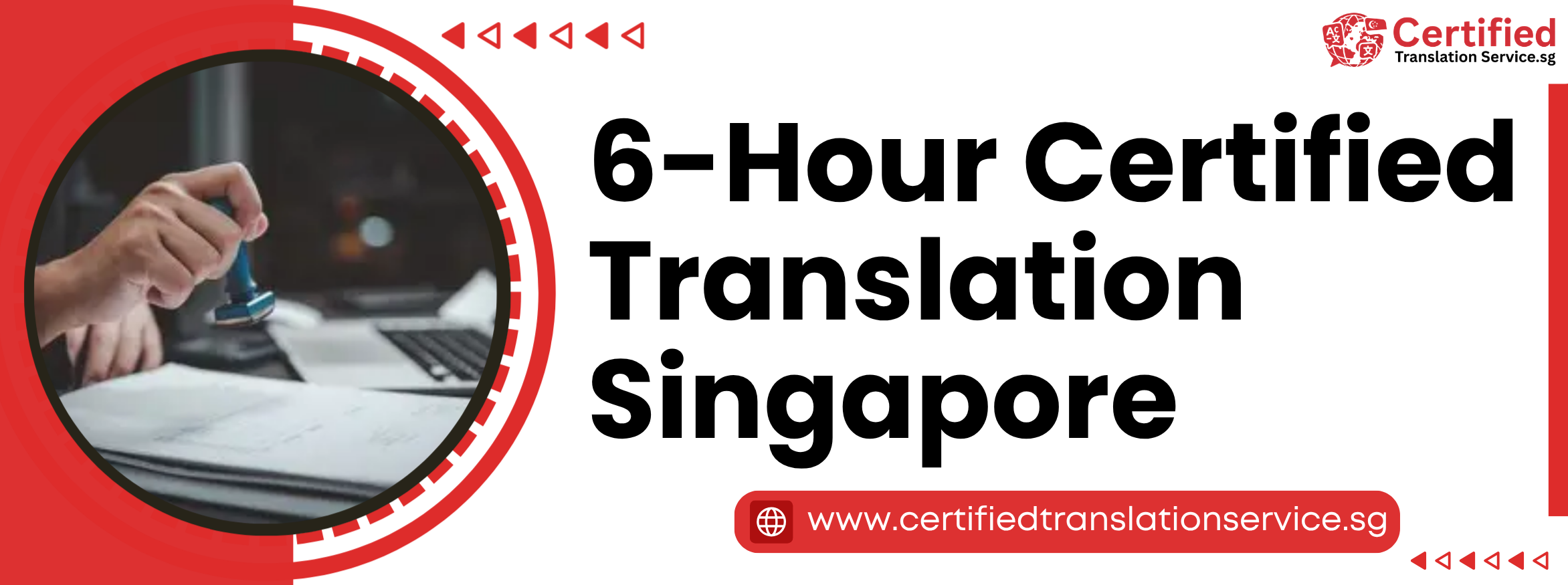 6-Hour Certified Translation Singapore