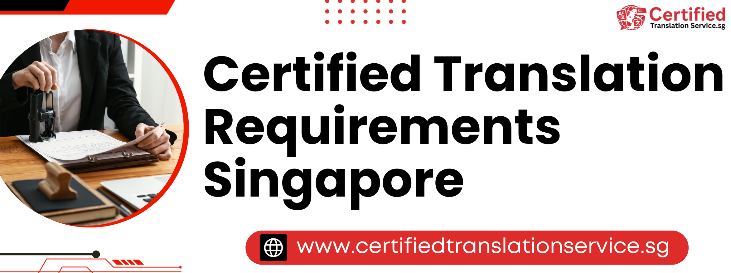 Certified Translation Requirements Singapore
